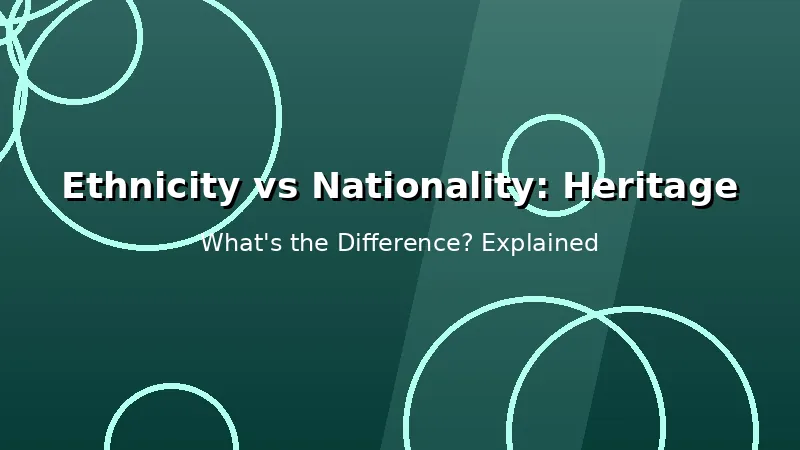 Stylized editorial graphic explaining the difference between ethnicity and nationality