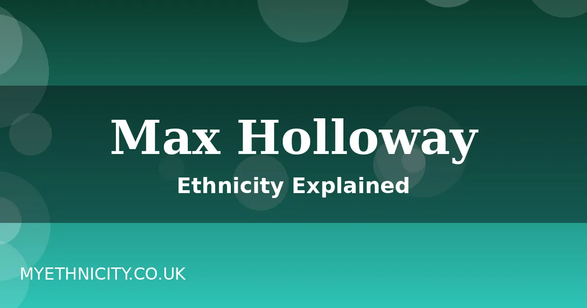 Stylized featured graphic for the Max Holloway ethnicity article with green gradient design