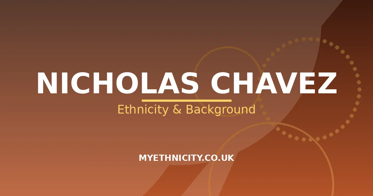 Stylized editorial graphic on Nicholas Chavez's ethnicity and family background