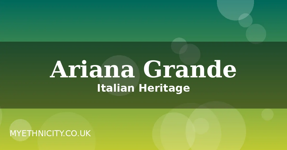 Stylized featured graphic for the Ariana Grande ethnicity article with green gradient design